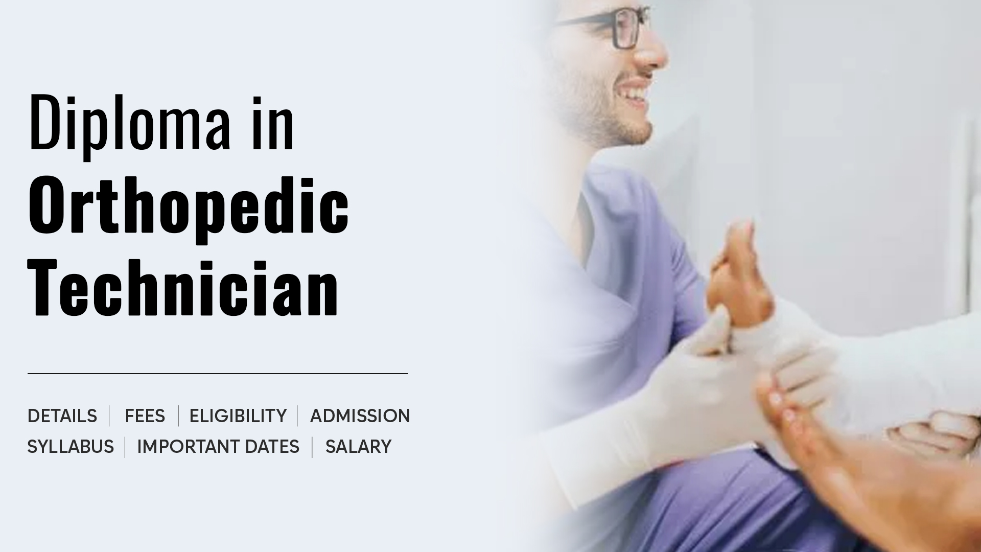 ORTHOPEDIC PLASTER TECHNICIAN